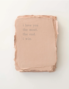 Love you the Most Letterpress Love Flat Greeting Card