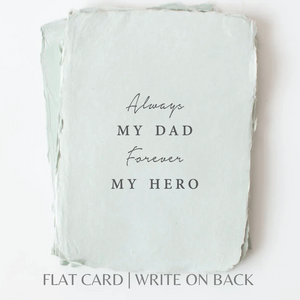 Always My Dad. Forever My Hero. | Father's Day Card