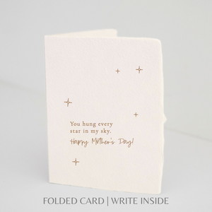 You hung every star in my sky | Mother's Day Card