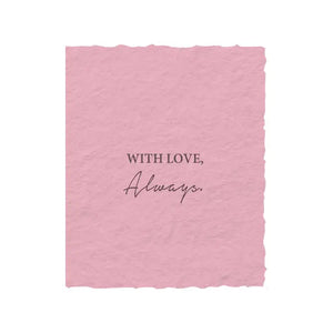 With Love Always | Love Friendship Greeting Card