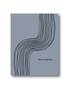 This too shall pass Abstract Sympathy Flat Greeting Card