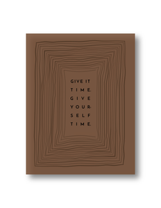 "Give it time."  Abstract Sympathy Flat Greeting Card